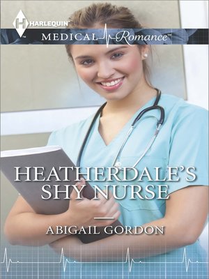 cover image of Heatherdale's Shy Nurse